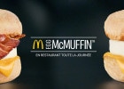 Egg McMuffin™ arrive dans les McDonald’s  - Affiche Egg McMuffin  