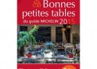Le guide des tables bon marché selon Michelin  - Guide Bonnes Petites Tables 2015  