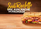 Subway : nouvelle recette et prix réduits  - Sub Raclette  