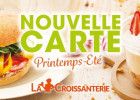 Une nouvelle adresse à Paris pour La Croissanterie  - Nouvelle carte   