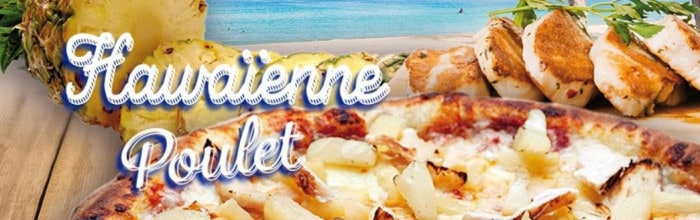  Pizza Hawaïenne Poulet  