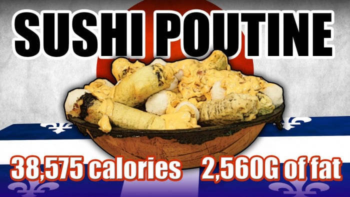  Sushi Poutine  