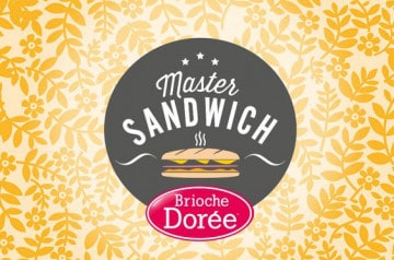 Master sandwich Brioche Dorée 2014