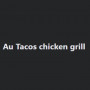 Au Tacos Chicken Grill Argentan