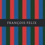 Bistrot Francois Felix Paris 8
