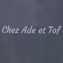 Chez Ade et Tof La Clotte
