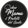 Logo Chez Mama i Fratelli del Gusto