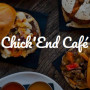 Chick’End Café Creteil