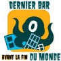 Dernier Bar avant la Fin du Monde Paris 1