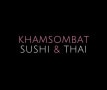 Khamsombat Sushi & Thaï Castelnau de Medoc