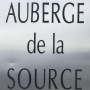 L’Auberge de la Source Saint Cyr du Bailleul