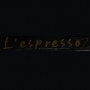 l’espresso Sorgues
