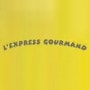 L'Express-gourmand Roussennac
