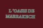 L'Oasis de Marrakech Longjumeau
