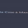 Logo La Case à Max