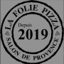 La folie pizza Salon de Provence