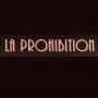Logo La Prohibition