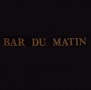 Le Bar du Matin Toulouse