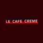 Le Café Crème Alfortville