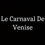 Le Carnaval de Venise Quimper