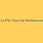 Logo Le P'tit Creux De Rochebonne
