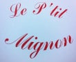 Le p'tit Mignon La Peyrade