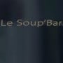 Le Soup'bar Fort de France