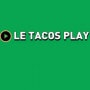 Le Tacos Play Trevoux