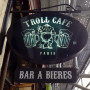 Le Troll Café Paris 12