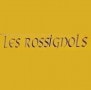 Les Rossignols Taden
