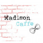 Madison Caffe Paris 16