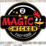 Magic Chicken 2 Le Pontet