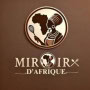 Miroir d’Afrique Paris 12