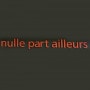 Logo Nulle Part Ailleurs