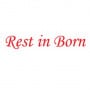 Rest'in Born Parentis en Born
