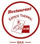 Restaurant Espace Thermal Dax
