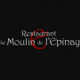 Restaurant Le Moulin de l'Epinay Mauges-sur-Loire