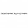 Table D'hotes Façon Loulette Saint Zacharie