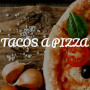 Tacos à pizza Caen
