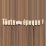 Logo Toute une époque
