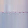 Traiteur Tonton Polo Saint Andre