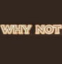 Logo Why Not