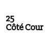 25 Côté Cour