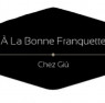 À La Bonne Franquette Chez Giù