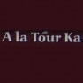 A la Tour Ka