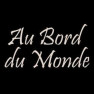 Au Bord Du Monde