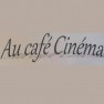 Au café cinema