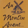 Au Moulin Avant