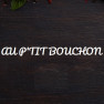 Au P'tit Bouchon