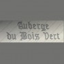 Auberge du Bois Vert